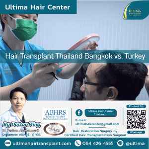 Hair Transplant Thailand Bangkok vs. Turkey